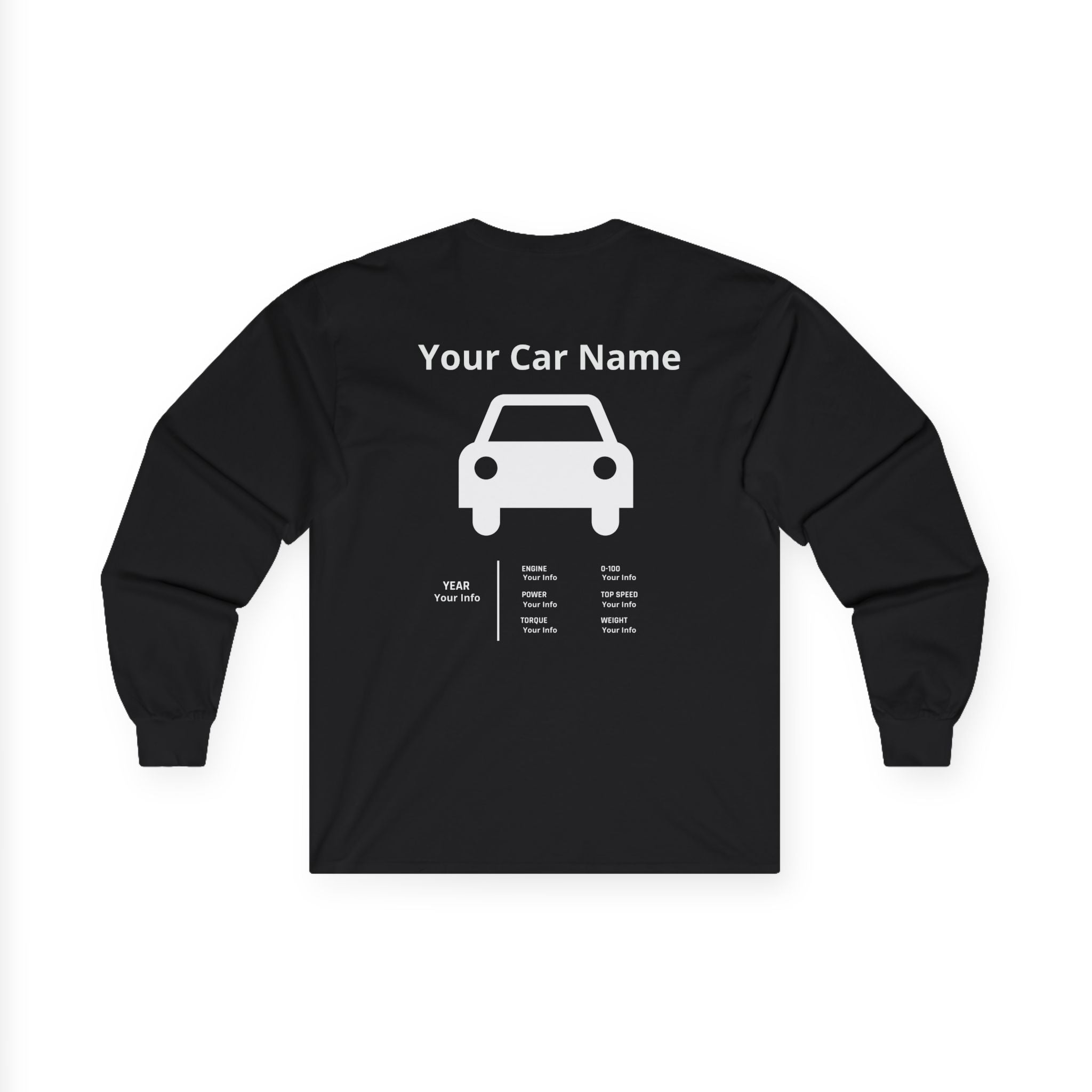 Custom Car Specs Long Sleeve Tee — "Your Car Name" Personalized Shirt