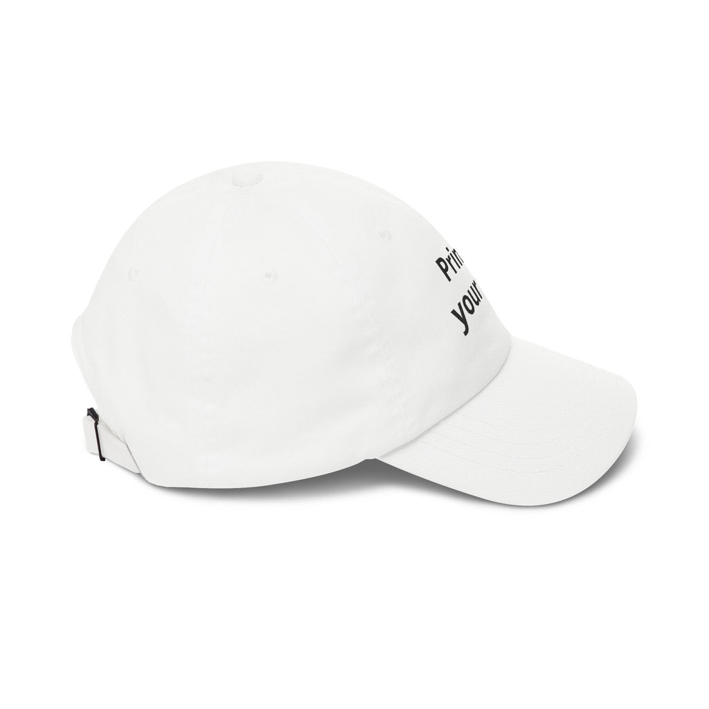 Customizable 'Print It Your Way' Dad Cap – Adjustable White Embroidered Baseball Hat